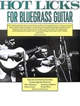 Hot Licks For Bluegrass Guitar