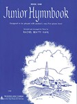 Music Sales  Kahl R B  Junior Hymnbook Book 1