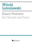 Dance Preludes - Clarinet and Piano CLARINET/P
