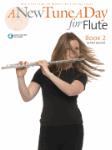 A New Tune A Day - Flute, Book 2 -