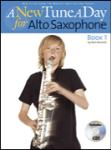 A New Tune A Day For Alto Saxophone Book 1