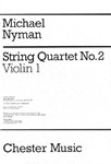 Michael Nyman: String Quartet No. 2 Parts