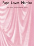 Papa Loves Mambo
