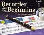 Recorder from the Beginning - Book 1 - Full Color Edition Recorder