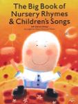 Music Sales Various  AM981398 Big Book of Nursery Rhymes and Children's Songs - Piano / Vocal / Guitar