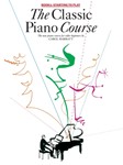 Classic Piano Course  Book 1