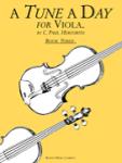 A Tune A Day Book 3, Viola