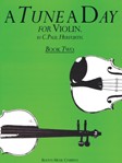 A Tune a Day - Violin - Book 2 Violin