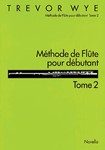 Methode De Flute Pour Debutant: Tome 2