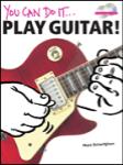 You Can Do It: Play Guitar! - Book and 2 CDs Guitar