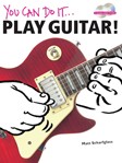 You Can Do It: Play Guitar! - Book and 2 CDs Guitar