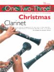 One-Two-Three! Christmas - Clarinet - Perfect for Solo, Duet or Trio Playing Clarinet