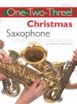 One-Two-Three! Christmas - Saxophone - Perfect for Solo, Duet or Trio Playing Saxophone