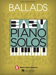 Ballads - Easy Piano Solos Easy Paino