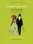 Siempre Zarzuela - Tenor with CD of Piano Accompaniments Tenor