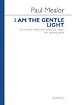 I Am The Gentle Light