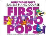 Willis Thompson J   First Piano Pops - John Thompson's Easiest Piano Course
