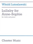 Lullaby For Anne-sophie for Violin and Piano
