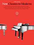 Hal Leonard Various   New Classics to Moderns - Third Series Book 1