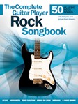 Complete Guitar Player Rock Songbook Guitar