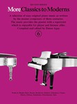 More Classics to Moderns, Book 6 (Second Series) Easy Piano