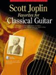 Scott Joplin Favorites for Classical Guitar Guitar