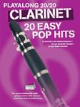 Playalong 20/20 Clarinet 20 Easy Pop Hits -