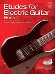 Etudes for Electric Guitar Book 1 w/online audio [guitar]