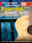 Essential Acoustic Songs The Complete Guitar Player [guitar]
