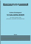 10 Galgenlieder for Mezzo-Soprano and Ensemble