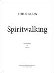 Spiritwalking [string quartet] Glass Score & Pa