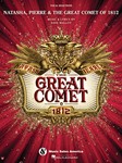 Music Sales Malloy AM1013309 Groban Natasha Pierre & The Great Comet of 1812 - Vocal Selections