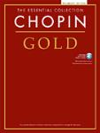 Chopin Gold The Essential Collection [piano]