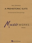 A Prehistoric Suite [concert band] SCORE/PTS