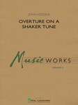Overture On A Shaker Tune