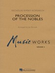 Procession Of The Nobles