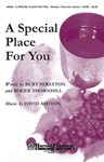 A Special Place for You SATB