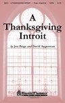Thanksgiving Introit