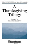 Thanksgiving Trilogy