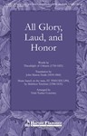 All Glory Laud & Honor