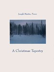 Shawnee Martin, Jos.   Christmas Tapestry - Piano Collection