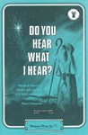 Do You Hear What I Hear