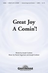 Great Joy A-comin'