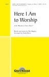 Here I Am To Worship/My Jesus I Love Thee