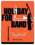 Holiday for Band [concert band] Score & Pa