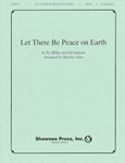 Let There Be Peace On Earth