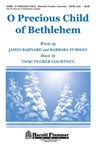 O Precious Child of Bethlehem SATB WITH