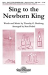 Sing To The Newborn King