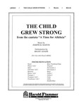 The Child Grew Strong (from A Time for Alleluia)