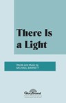 There Is A Light